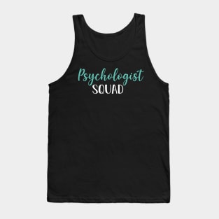 Psychologist Squad, Funny Psychologist Graduation Gift Tank Top